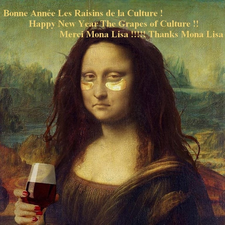 bonne année mona lisa 2019 raisins de la culture